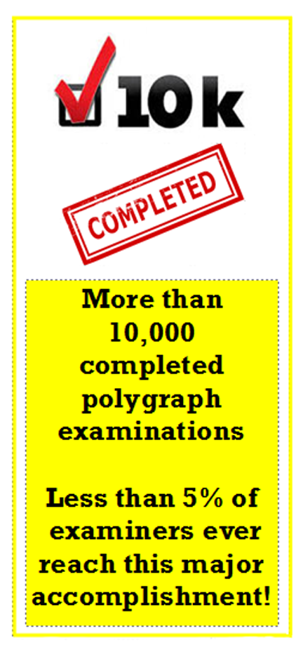 10000 polygraph examinations Los Angeles